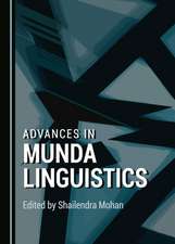 ADVANCES IN MUNDA LINGUISTICS