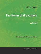 The Hymn of the Angels - A Carol - Sheet Music for Chorus and Piano