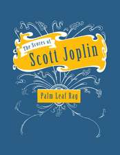 The Scores of Scott Joplin - Palm Leaf Rag - Sheet Music for Piano