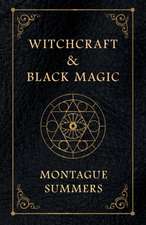 Witchcraft and Black Magic