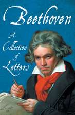 Beethoven - A Collection of Letters