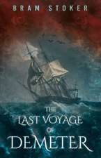 The Last Voyage of Demeter