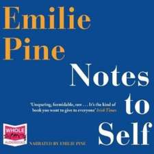 Pine, E: Notes To Self