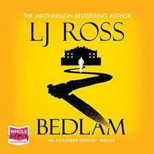 Ross, L: Bedlam