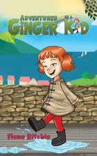 Adventures of a Ginger Kid