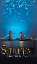 Dixon, M: SETTLEMENT