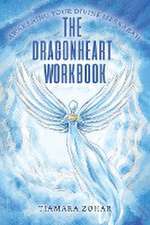 The Dragonheart Workbook