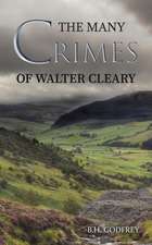 The Many Crimes of Walter Cleary