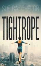 Tightrope