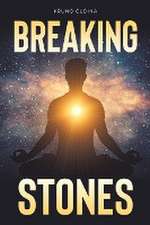 Breaking Stones