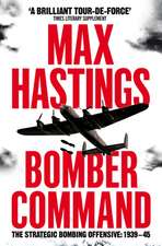Hastings, M: Bomber Command