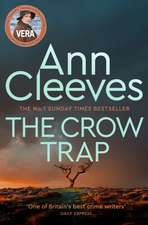 Cleeves, A: Crow Trap