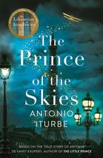 Iturbe, A: Prince of the Skies