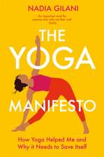 The Yoga Manifesto