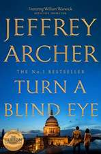 ARCHER JEFFREY: TURN A BLIND EYE