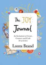 The Joy Journal For Grown-ups