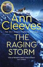 Cleeves, A: Raging Storm