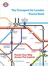 The Transport for London Puzzle Book: Puzzle Your Way Across the Capital