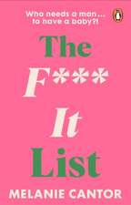 The F**k It! List