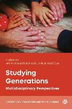 Studying Generations – Multidisciplinary Perspectives