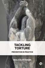 Tackling Torture – Prevention in Practice