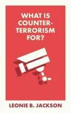 What Is Counterterrorism For?