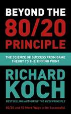 Beyond the 80/20 Principle