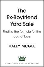 The Ex-Boyfriend Yard Sale