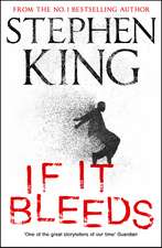 If It Bleeds: A riveting, dark story collection featuring 'The Life of Chuck'