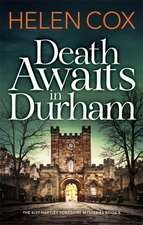 Cox, H: Death Awaits in Durham