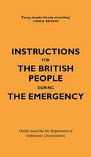 Instructions for the British People During the Emergency