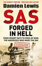 Lewis, D: SAS Forged in Hell