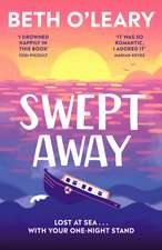 Swept Away: the epic romance from the Sunday Times bestselling author of The Flatshare