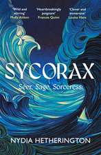 Sycorax: a captivating reimagining of Shakespeare's most powerful witch