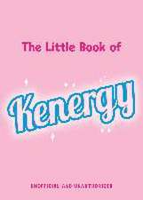 The Little Book of Kenergy