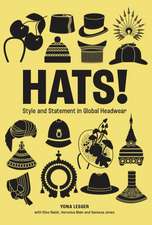 Hats!: Style and Statement in Global Headwear