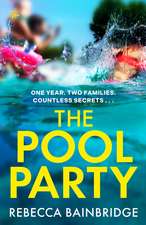 The Pool Party: the explosive debut thriller you won't want to miss