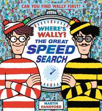 Handford, M: Where's Wally? The Great Speed Search