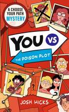YOU VS The Poison Plot