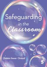 Safeguarding in the Classroom