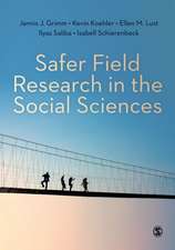 Safer Field Research in the Social Sciences