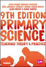 Primary Science: Teaching Theory and Practice