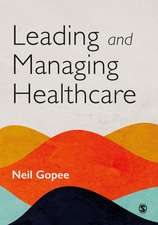 Leading and Managing Healthcare