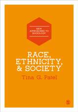 Race, Ethnicity & Society