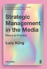 Strategic Management in the Media