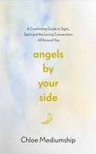 Angels By Your Side