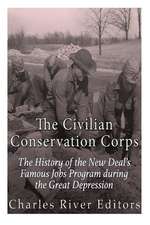 The Civilian Conservation Corps