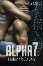 Alpha7 - Helena & Caven