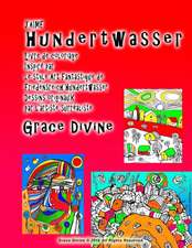 ]J'aime Hundertwasser Livre de Coloriage Inspire Par Le Style Art Fantastique de Friedensreich Hundertwasser Dessins Originaux Par L'Artiste Surrealis