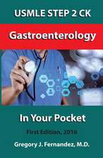 USMLE Step 2 Ck Gastroenterology in Your Pocket